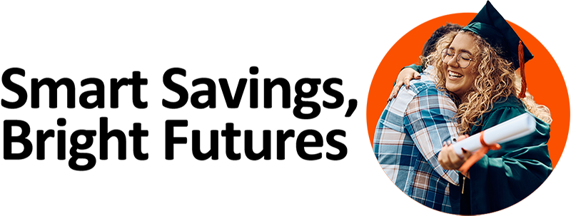Smart Savings, Bright Futures